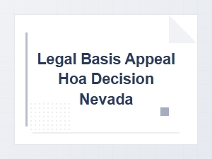 Legal Basis to Appeal an Hoa Decision in Nevada