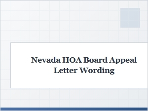 How to Word a Nevada Hoa Board Appeal Letter