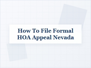 How to File a Formal Hoa Appeal in Nevada