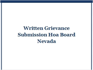 Written Grievance Submission to a Nevada Hoa Board