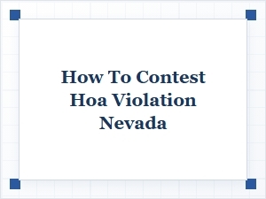 How to Contest an Hoa Violation in Nevada
